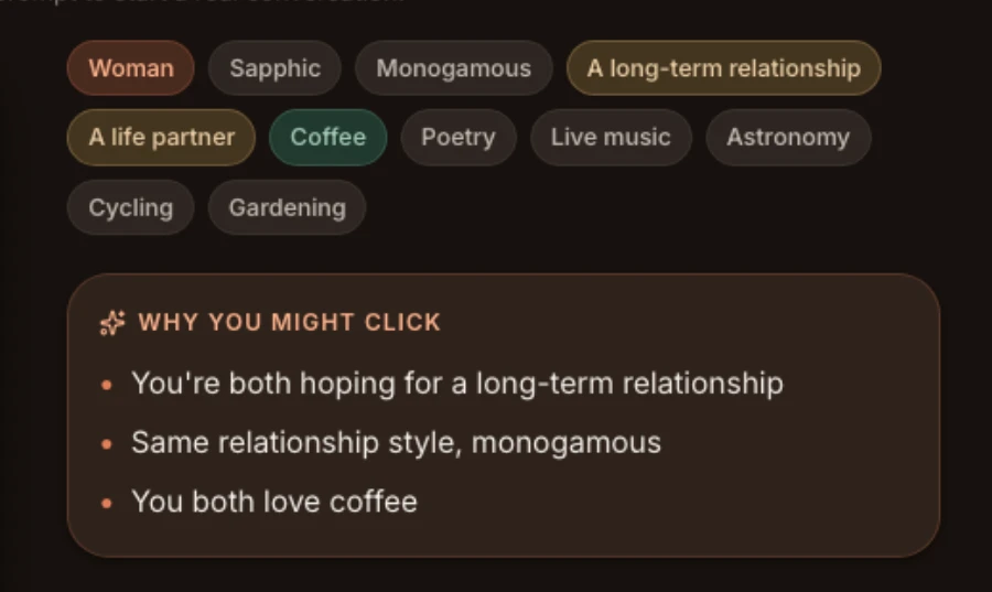 The app's own reasoning panel: why you might click — you're both hoping for a long-term relationship, same relationship style, monogamous, you both love coffee
